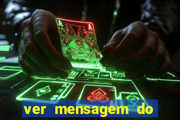 ver mensagem do bingo da amizade